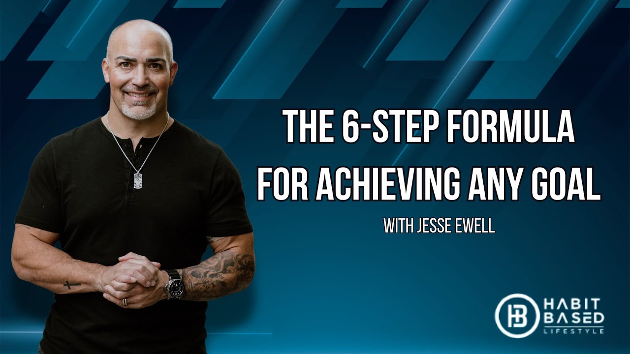 The 6-Step Formula for Achieving Any Goal - YouTube