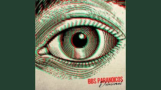 Video thumbnail of "Bbs Paranoicos - Insomnio"