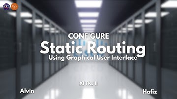 Konfigurasi Static Routing using GUI