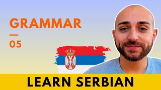 Learn Serbian β
Alphabet and Pronunciation β
Grammar 05