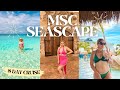 MSC SEASCAPE•8 Day Caribbean Cruise• (Bahamas, Puerto Rico, Dominican Republic, Ocean Cay)