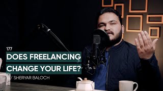 Can Freelancing Change Your Life? Ft. Sheryar Baloch | 177 | TBT screenshot 5