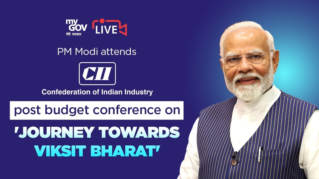 LIVE: PM Narendra Modi attends CII post budget conference in Delhi ...