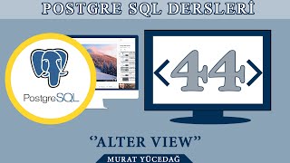 PostgreSQL Ders 44 Alter View