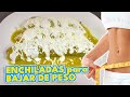 Enchiladas Para Bajar de Peso