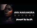 Aya Nakamura - Doudou (Serpentard Hip Hop Remix)