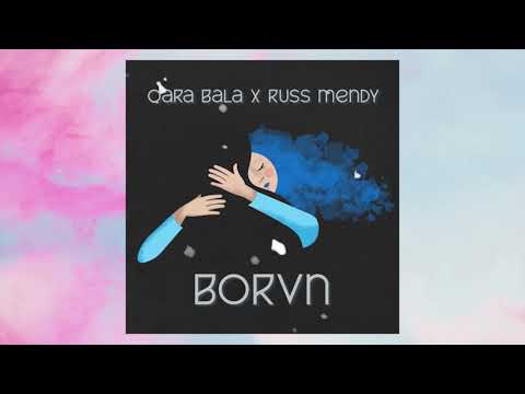 Qara Bala & Russ Mendy — Borvn (Audio)