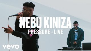 Watch Nebu Kiniza Pressure video