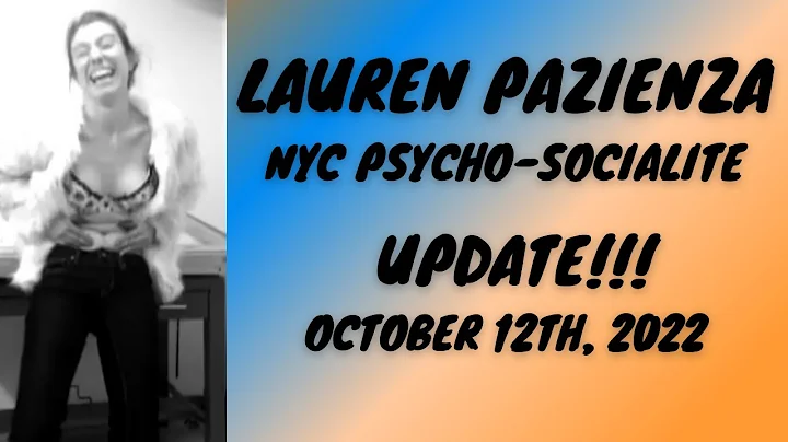 Lauren Pazienza: Psycho-Socialite UPDATE!!