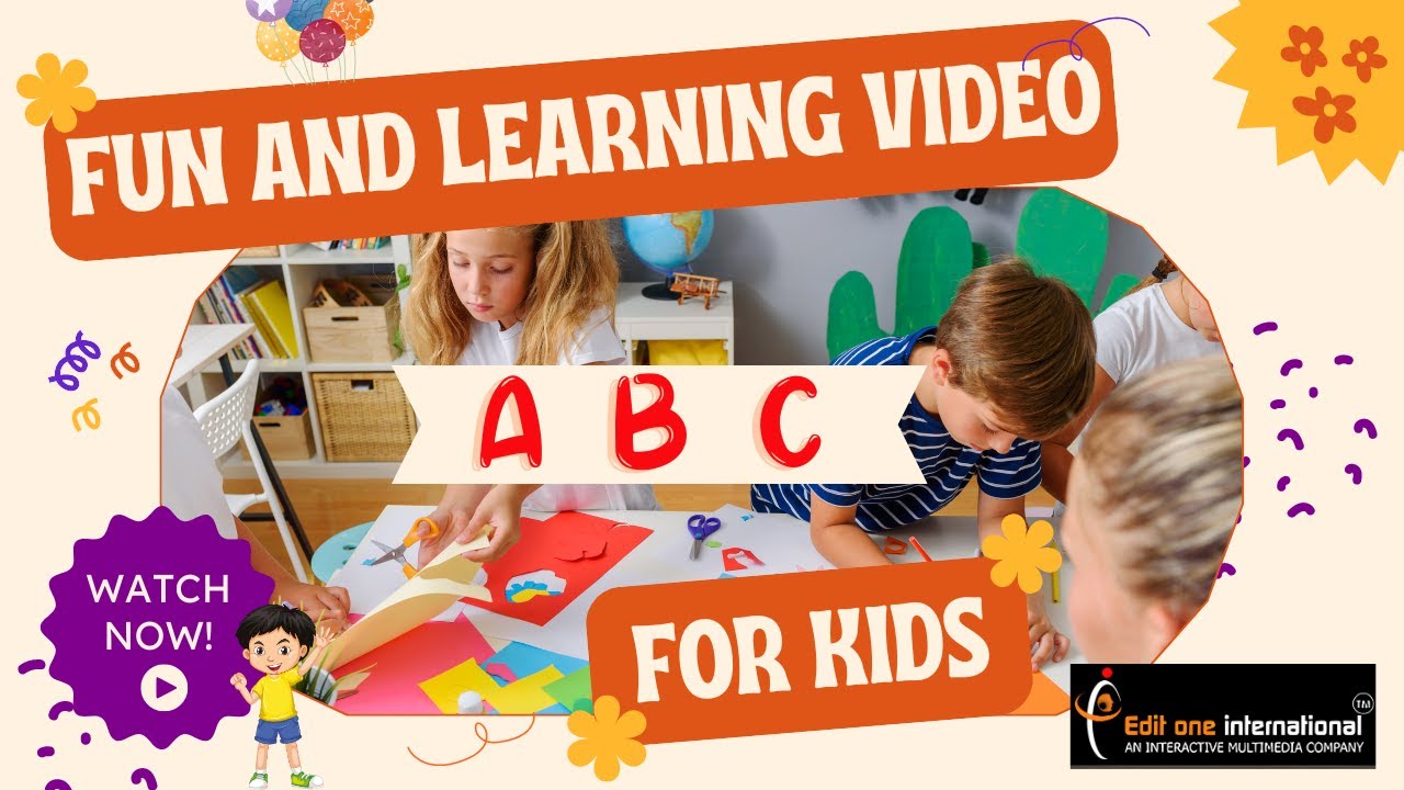 Edit Abc Exciting ABC Learning Video for Kids | Fun Alphabet Song | Edit One ...