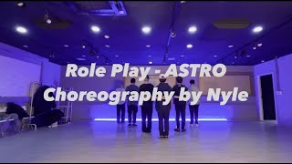 ASTRO(아스트로) - Role PlayㅣChoreography by Nyle Resimi