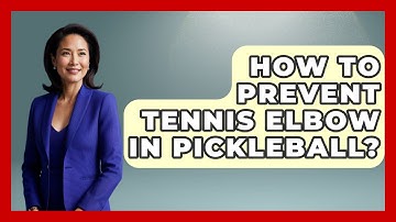 How To Prevent Tennis Elbow In Pickleball? - The Racket Xpert