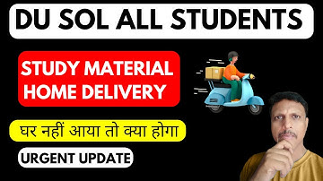 DU SOL Study Material - घर नहीं आया तो क्या होगा | SOL Study Material Home Delivery Address Problem