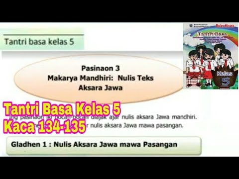 Tantri Basa Kelas 5 Wulangan 7 Pasinaon 3 Gladhen 1 2 Hal 134 135 Youtube