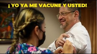 Rodrigo Chaves ya me Vacune y Usted?