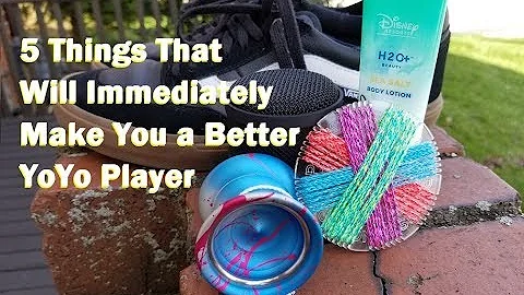5 Things That Will Immediately Make You Better at YoYo