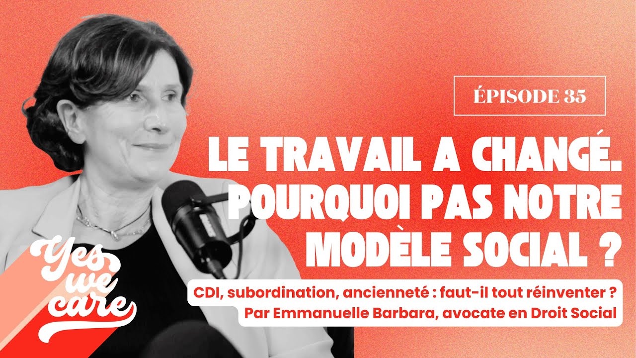 Miniature de l'épisode du podcast Yes We Care avec Emmanuelle Barbara