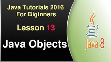 كورس لغة الجافا 2016 | كورس الجافا للمبتدأين | الدرس ا 13# - java Objects