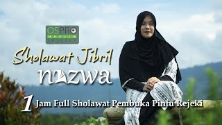 1 Jam Sholawat Jibril Pembuka Pintu Rejeki