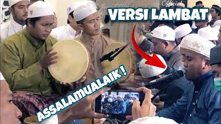 Assalamualaik Versi lambat Majelis Nurul Musthofa - Assegaf Tv