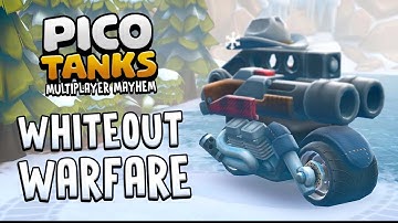 Whiteout Warfare! ❄️ | Pico Tanks