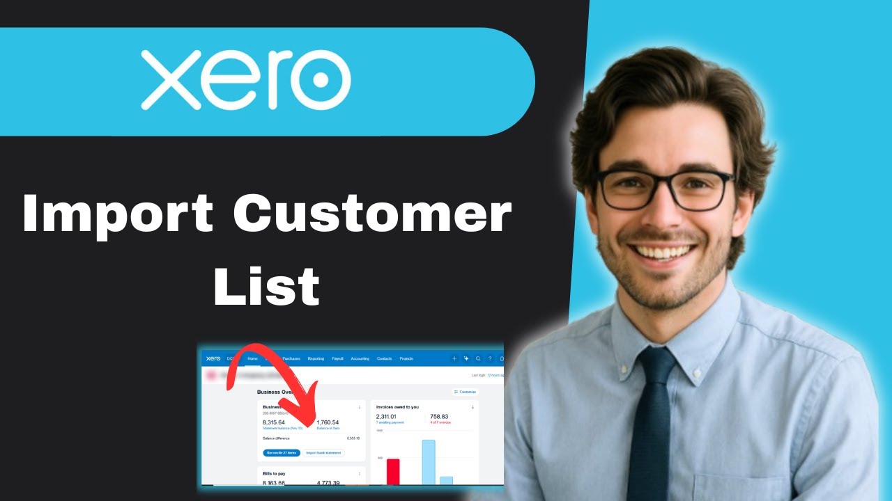 How to import customer list to Xero software (full guide) - YouTube