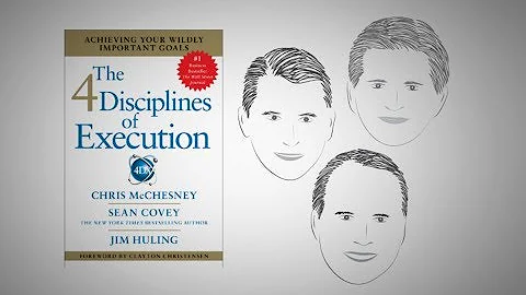 THE 4 DISCIPLINES OF EXECUTION by C. McChesney, S....