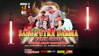 Download Lagu 🔴 [ LIVE ] SANDIWARA SANG PUTRA DARMA || ACARA ADAT MAPAG SRI  || DS. ARJAWINANGUN || 14 MEI 2023 MP3