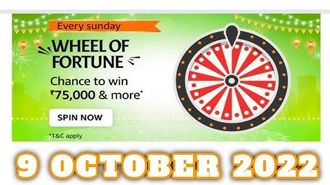Amazon Every Sunday Wheel of Fortune Quiz Answers Today |9 October 2022 | Daily Quiz Time