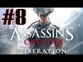 Прохождение Assassin&#39;s Creed 3: Liberation HD, Мексика (8).