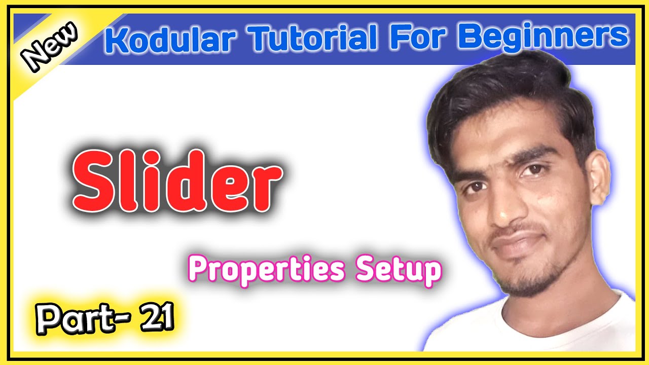 Kodular SLIDER Beginner Tutorial Part-21 #KODULAR 2020 - YouTube
