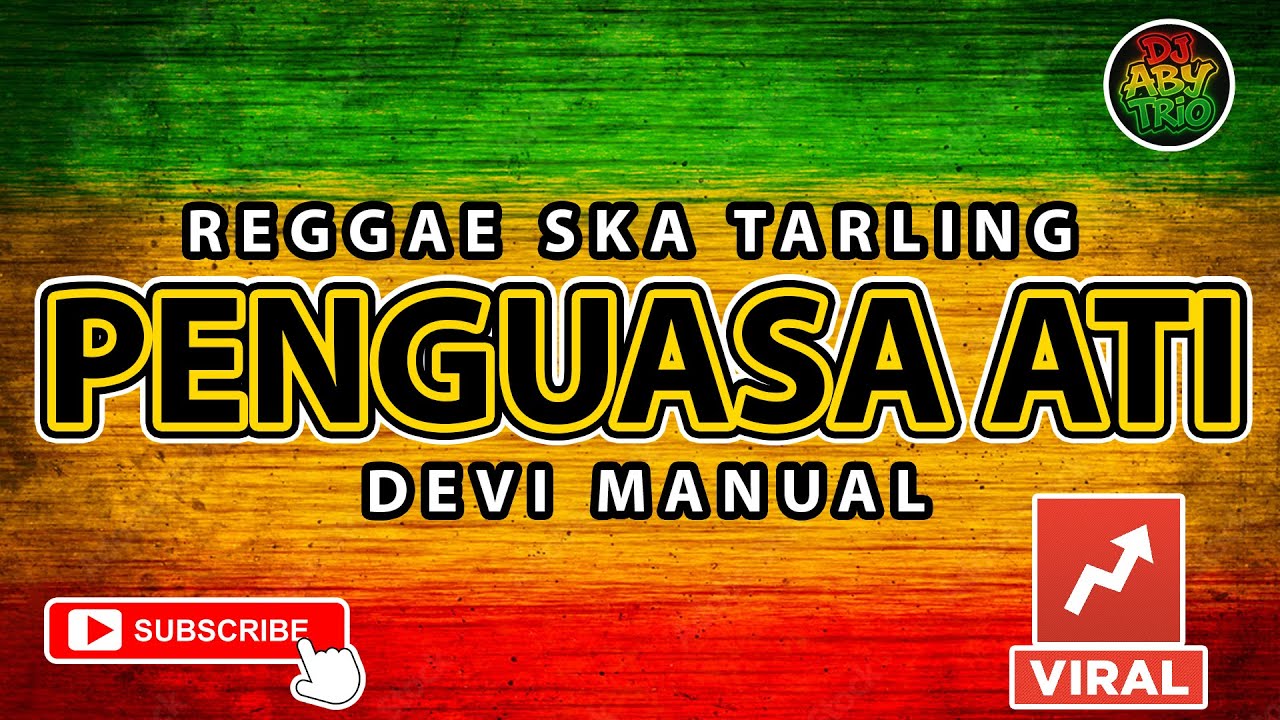 Reggae SKA Tarling PENGUASA ATI - DEVI MANUAL | Musik Reggae SKA Tarling Version