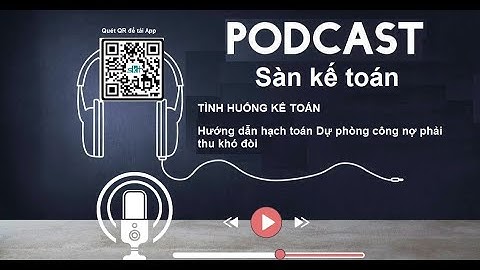 Cách hạch toán dự phòng nợ phải thu khó đòi năm 2024