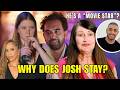 90 Day Fiancé: Why Josh Won't LEAVE Catie (Even After THAT Party) &amp; Debby Thinks Mido's a Star