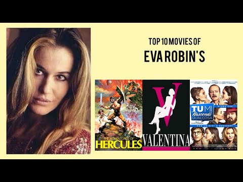 Eva Robin's Top 10 Movies of Eva Robin's| Best 10 Movies of Eva Robin's