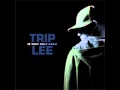 Trip Lee - Young and Unashamed (feat. Cam)