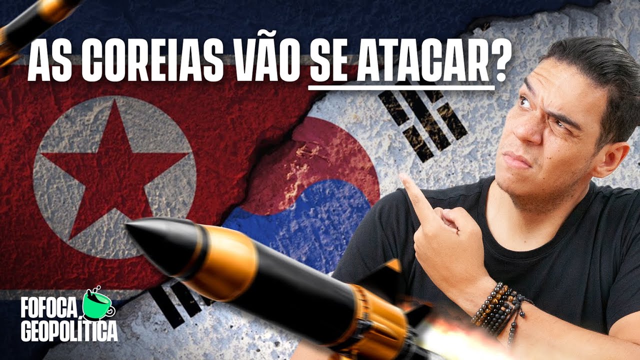 COREIA DO SUL x COREIA DO NORTE: POR QUE AINDA VIVEM EM GUERRA? | FOFOCA GEOPOLÍTICA #65