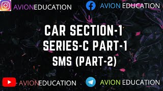 CAR SECTION 1 SERIES C PART 1 SMS (PART 2) | MODULE 10 DGCA | #avioneducation