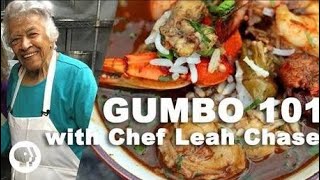 Gumbo 101 with Chef Leah Chase: Episode 2