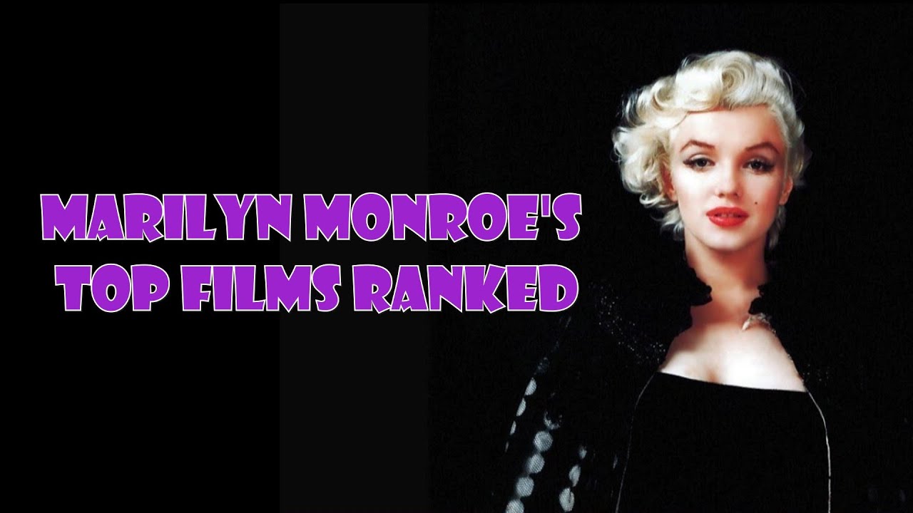 Marilyn Monroe's Best Movies Ranked, According to Critics