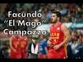 Facundo "El Mago" Campazzo - "Abracadabra"