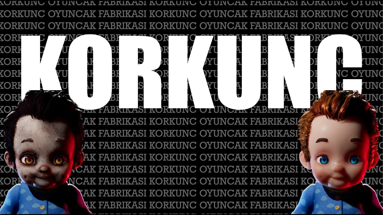 KORKUNÇ OYUNCAK FABRİKASI | DOLLMARE HİKAYESİ