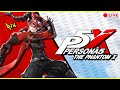 New Characters, Story Progression, and More | Persona 5X (P5X)