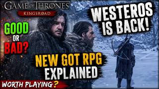 Is Game of Thrones: Kingsroad Worth Playing? Explain in 2 minute;