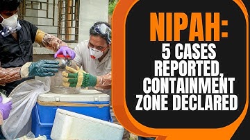 Nipah Virus Latest: 5 Cases Reported, 9 Panchayats Declared As Containment Zone | News9