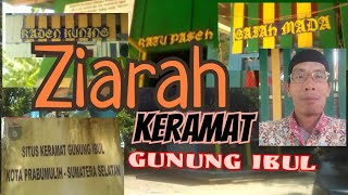 Ziarah ke Keramat GUNUNG IBUL