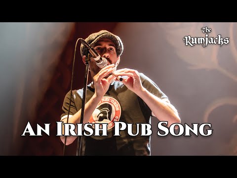 The Rumjacks - An Irish Pub Song [Live in Amsterdam]