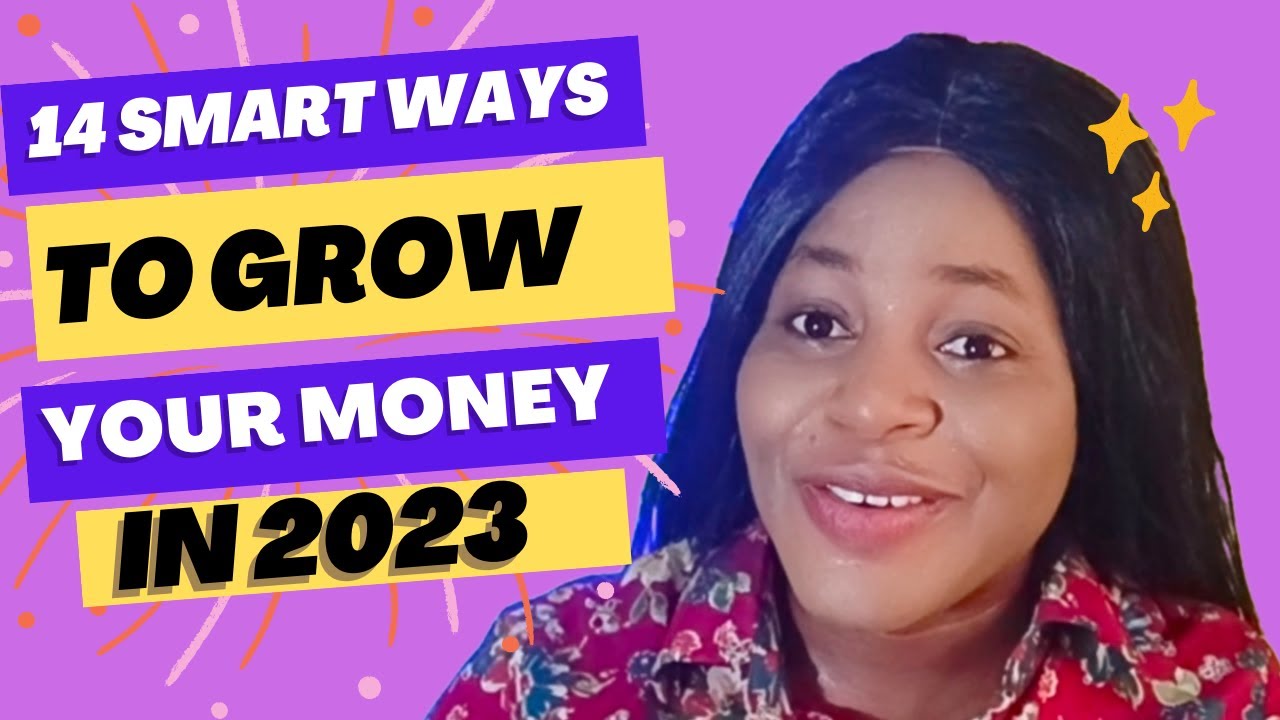 The 14 Intelligent and Smart Ways To Grow Your Money Faster in 2023 ...