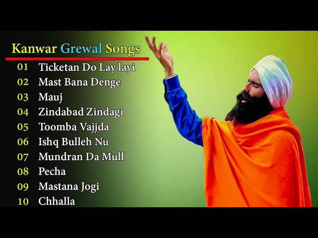 Top 10 Song Of Kanwar Grewal | Punjabi Hits | Best Punjabi Songs | New Punjabi Songs 2022 class=
