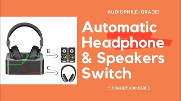 AudioSwitch - automatic switch between headphones and speakers with headphone stand
